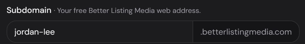 The Subdomain field in Store settings: jordan-lee, then .betterlistingmedia.com, your free Better Listing Media web address